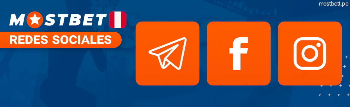 Mostbet Perú síguenos en Telegram, Instagram y Facebook